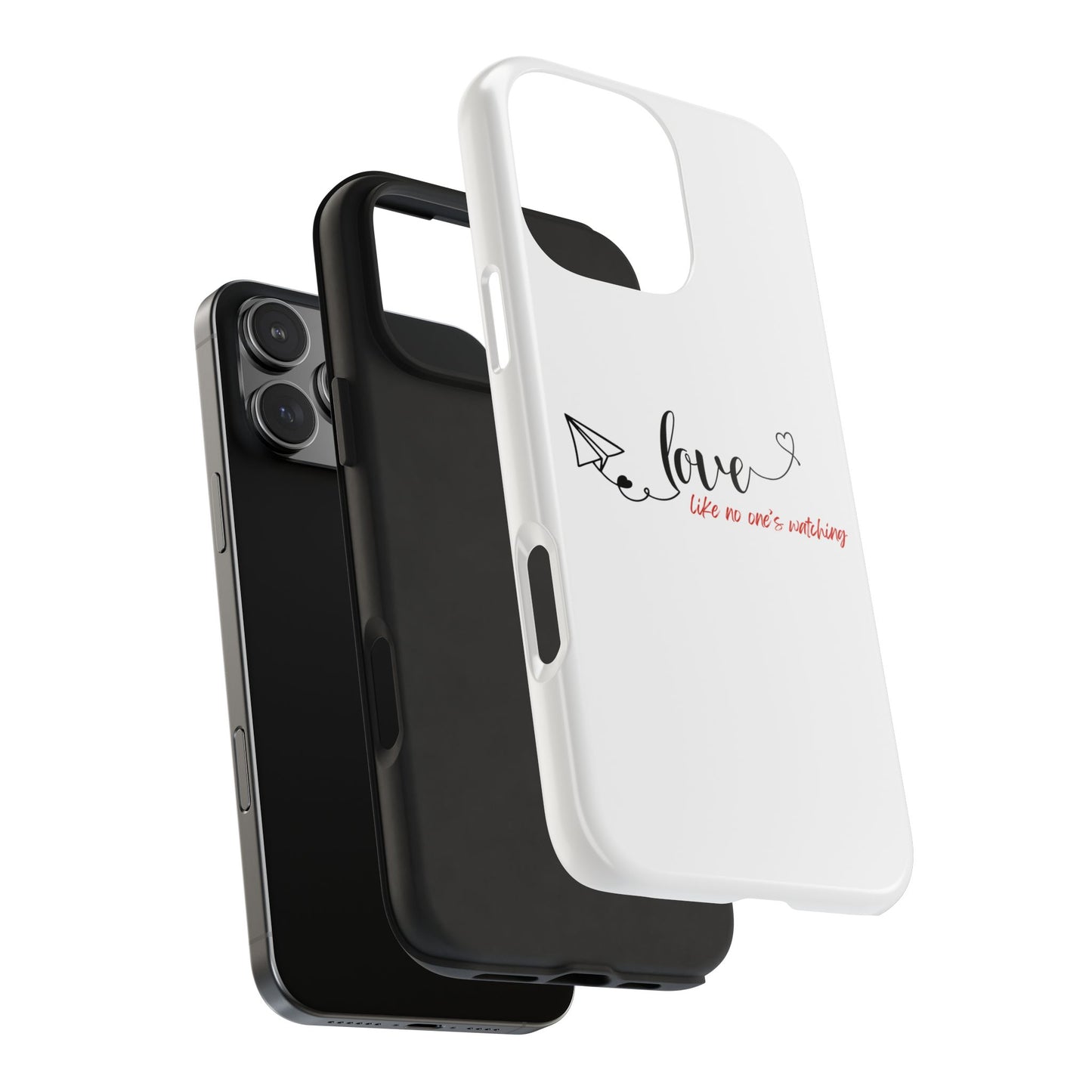 'Love Like No One's Watching' Phone Cases