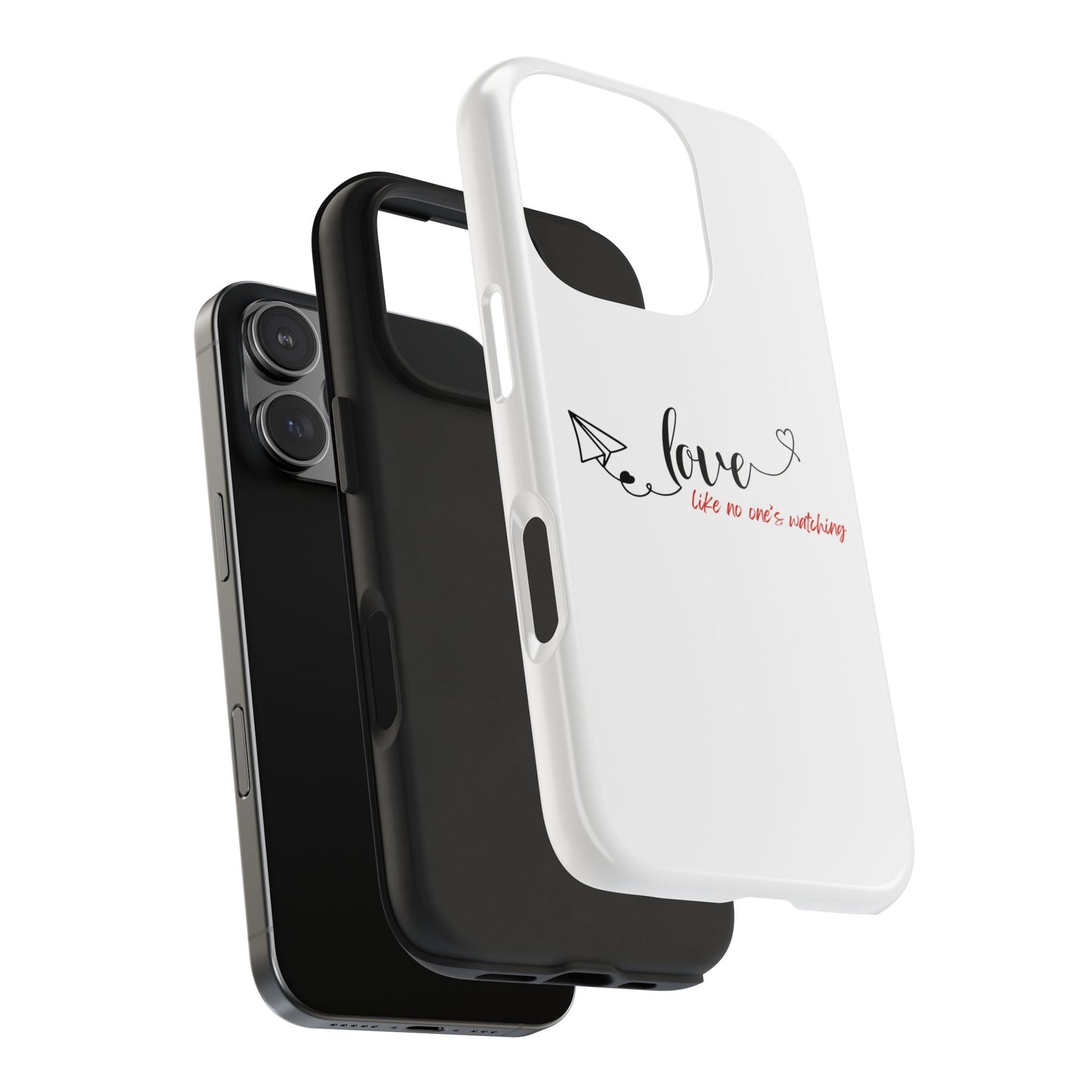 'Love Like No One's Watching' Phone Cases